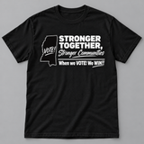 D9 — Stronger Together Election Day Tee