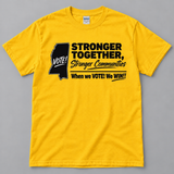 D9 — Stronger Together Election Day Tee