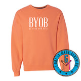 BYOB - Be Your Own Boss Sweatshirt