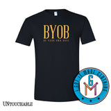 BYOB - Be Your Own Boss Tshirt