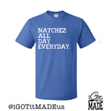 Natchez All Day Everyday T-shirt