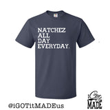 Natchez All Day Everyday T-shirt