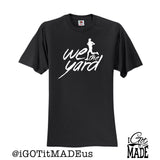 We Run The Yard T-shirt