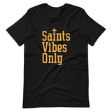 Saints Vibes Only #3 Short-Sleeve Unisex T-Shirt